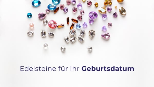 Edelsteine entsprechend dem Geburtsmonat